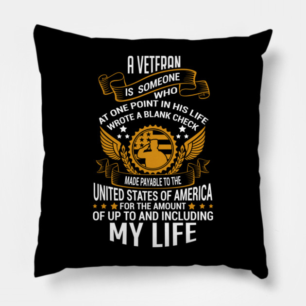 Veteran Blank Check To America Military Pride Pillow by Anticorporati
