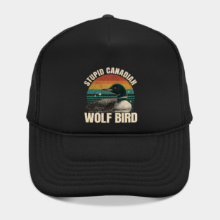 Stupid-Canadian-Wolf-Bird | Cottage | Heated-Rivalry M11404 Hat