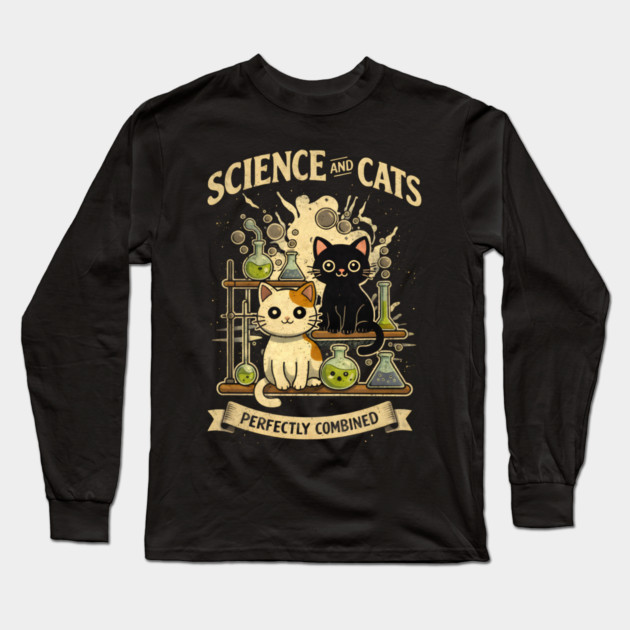 Science and Cats Perfectly Combined Long Sleeve T-Shirt by Champanie's Store