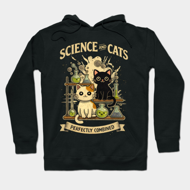 Science and Cats Perfectly Combined Hoodie by Champanie's Store