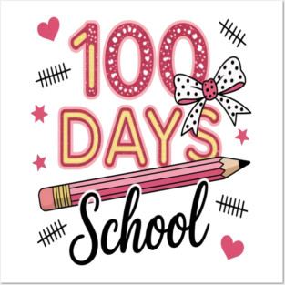 100 Days School Milestone Celebration Posters and Art