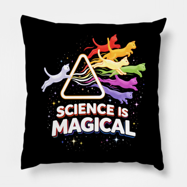Science Is Magical Cat Prism Pillow by Champanie's Store