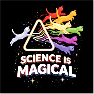 Science Is Magical Cat Prism Posters and Art