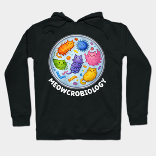 Meowcrobiology Funny Science Hoodie