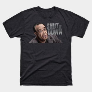 Jon Taffer: Shut It Down T-Shirt