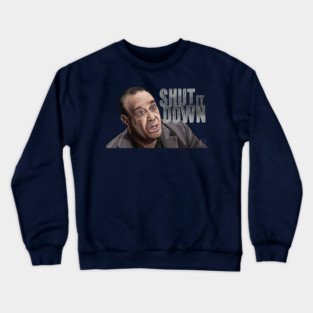 Jon Taffer: Shut It Down Crewneck Sweatshirt