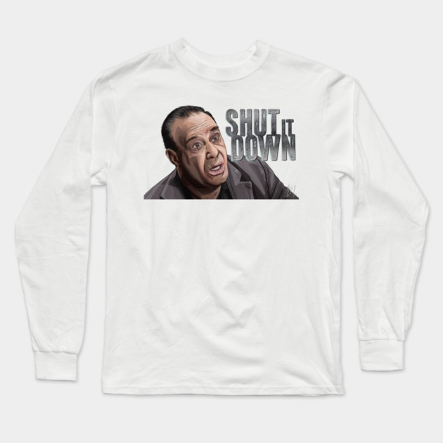 Jon Taffer: Shut It Down Long Sleeve T-Shirt by 51Deesigns