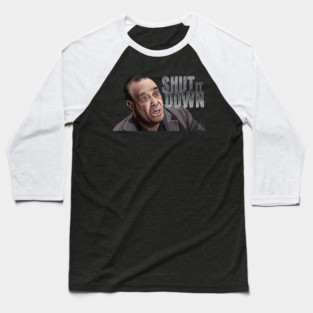 Jon Taffer: Shut It Down Baseball T-Shirt