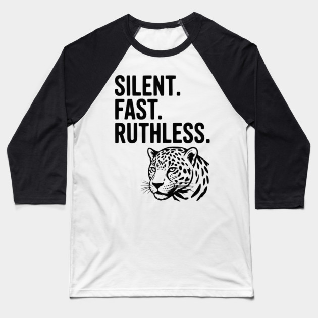 Silent. Fast. Ruthless. Baseball T-Shirt by Frank Ring