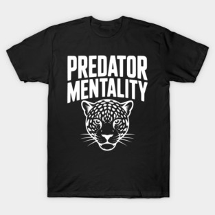 Predator Mentality T-Shirt