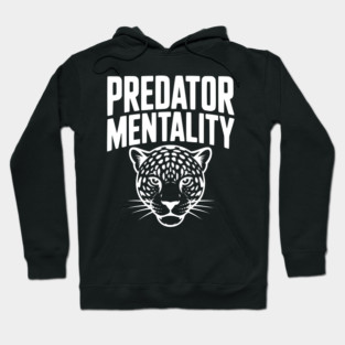 Predator Mentality Hoodie