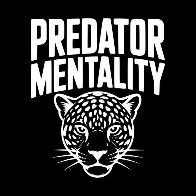 Predator Mentality by Frank Ring