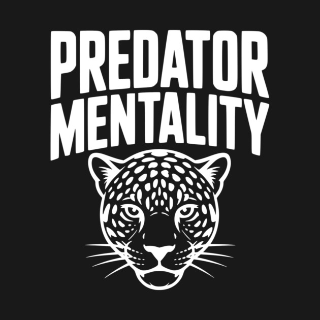 Predator Mentality by Frank Ring