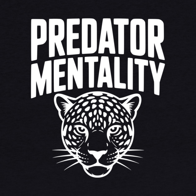 Predator Mentality by Frank Ring