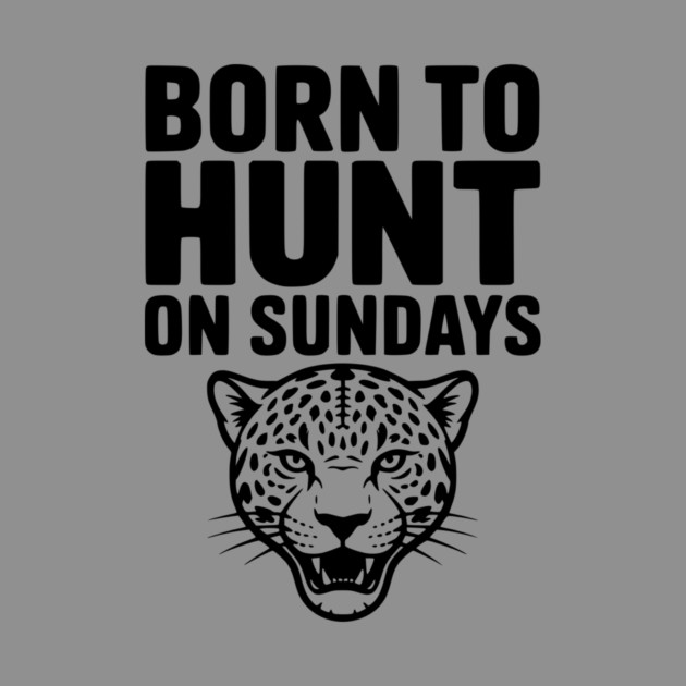 Born to Hunt on Sundays by Frank Ring