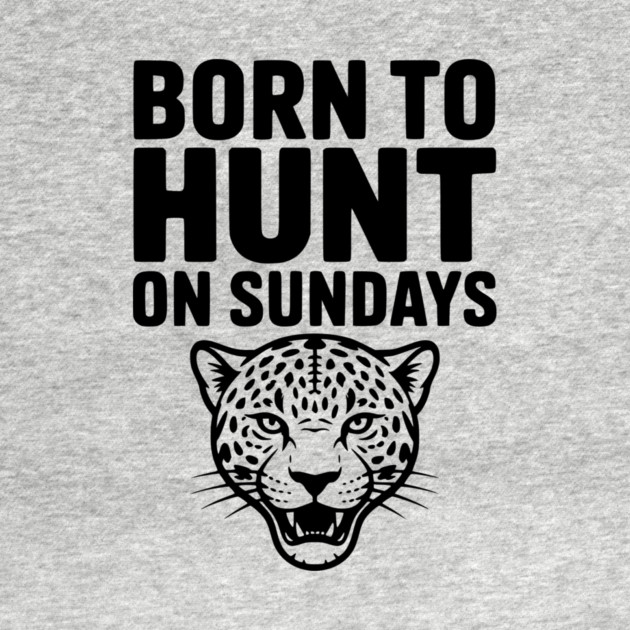 Born to Hunt on Sundays by Frank Ring