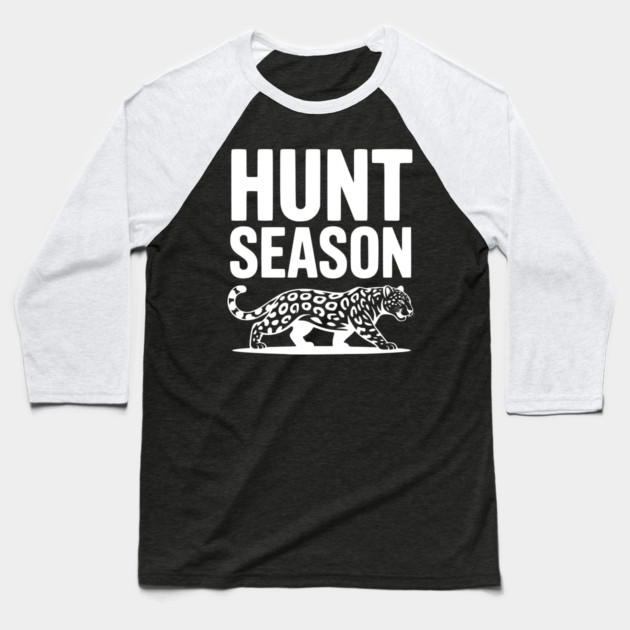 Hunt Season Baseball T-Shirt by Frank Ring