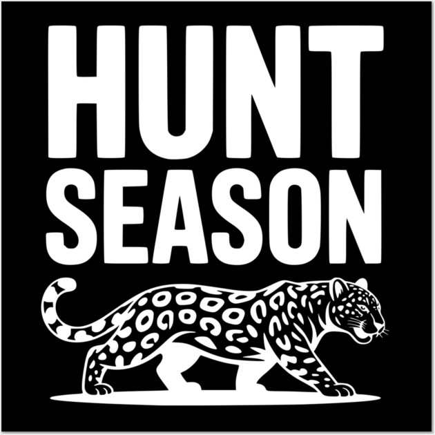 Hunt Season Wall Art by Frank Ring