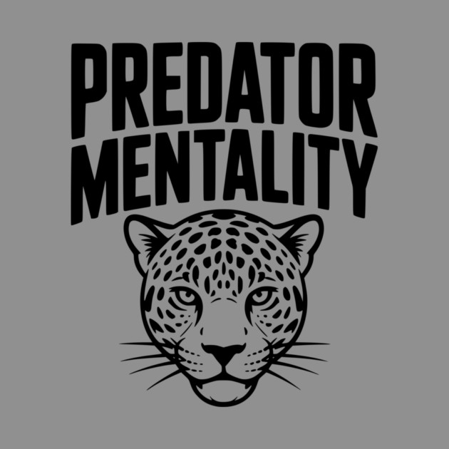 Predator Mentality by Frank Ring