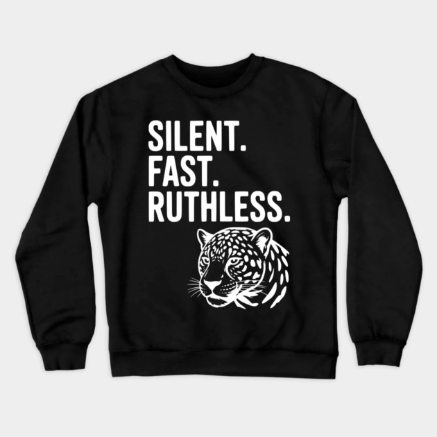 Silent. Fast. Ruthless. Crewneck Sweatshirt by Frank Ring