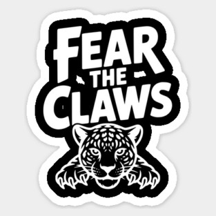 Fear the Claws Magnet