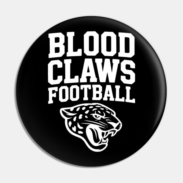 Blood Claws Football Pin by Frank Ring