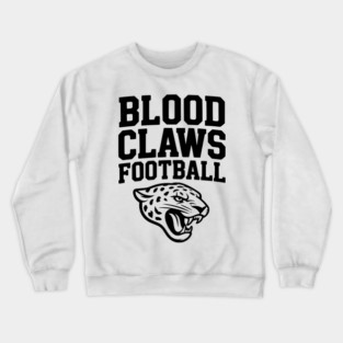 Blood Claws Football Crewneck Sweatshirt