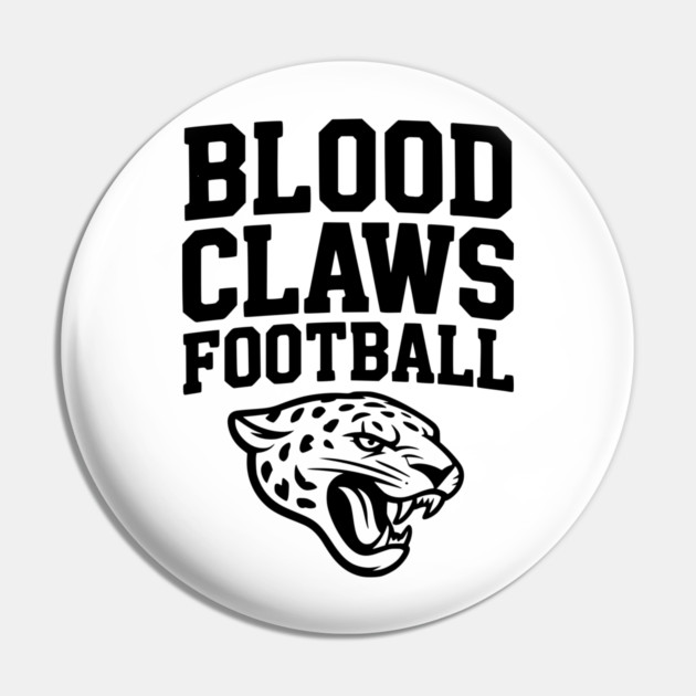 Blood Claws Football Pin by Frank Ring