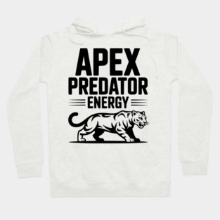 Apex Predator Energy Hoodie