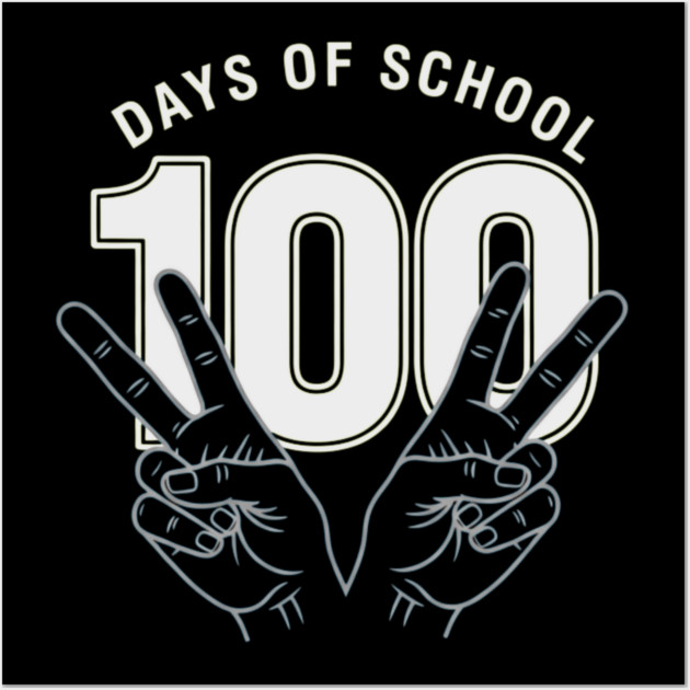 Peace Out 100 Days of School Funny Teacher Student Gift Wall Art by OUTFITPAW