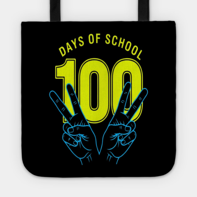 100 Days Tee - Peace Out Double Digit Struggles Tote by OUTFITPAW