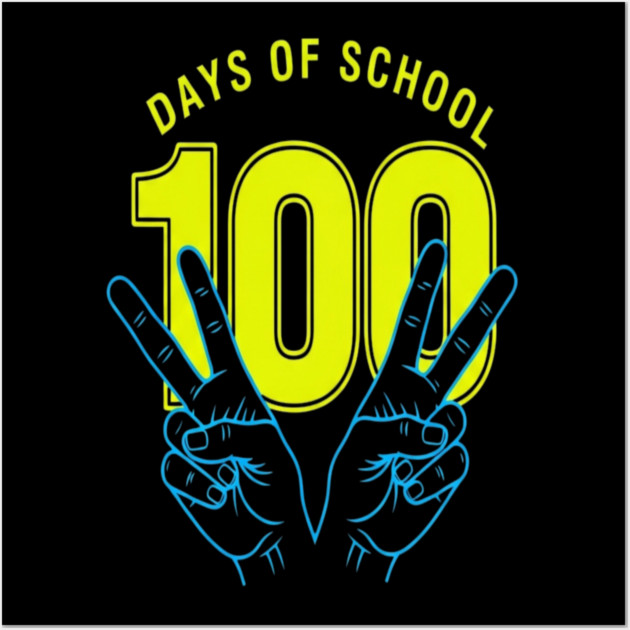 100 Days Tee - Peace Out Double Digit Struggles Wall Art by OUTFITPAW