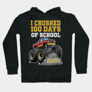 Monster Truck Tee - Crushing 100 Days of Homework Hoodie