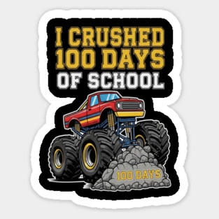 Monster Truck Tee - Crushing 100 Days of Homework Magnet