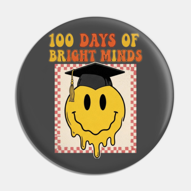 Bright Minds Tee - 100 Days of Brain Cell Survival Pin by OUTFITPAW