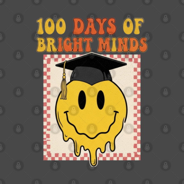 Bright Minds Tee - 100 Days of Brain Cell Survival by OUTFITPAW