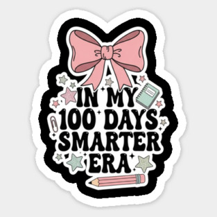 Smarter Era Tee - 100 Days of Academic Main Character Energy Magnet