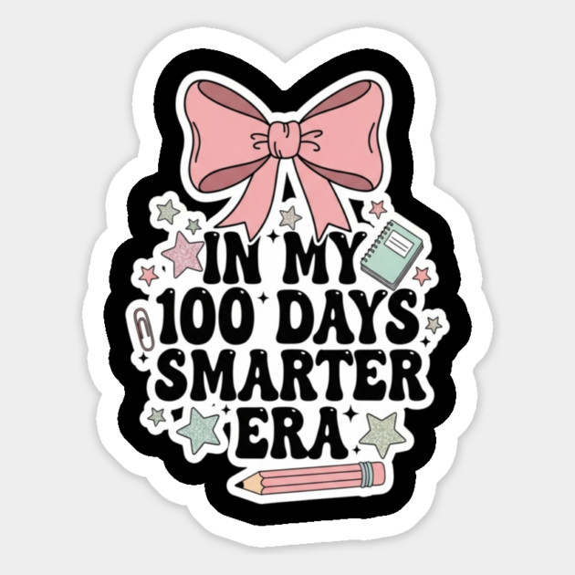 Smarter Era Tee - 100 Days of Academic Main Character Energy Magnet by OUTFITPAW