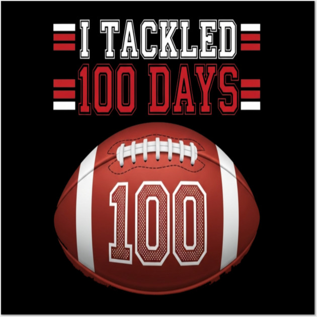 Football School Tee - Gridiron 100 Day Ground Game Wall Art by OUTFITPAW