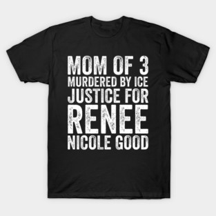 Renee-Nicole-Good T-Shirt