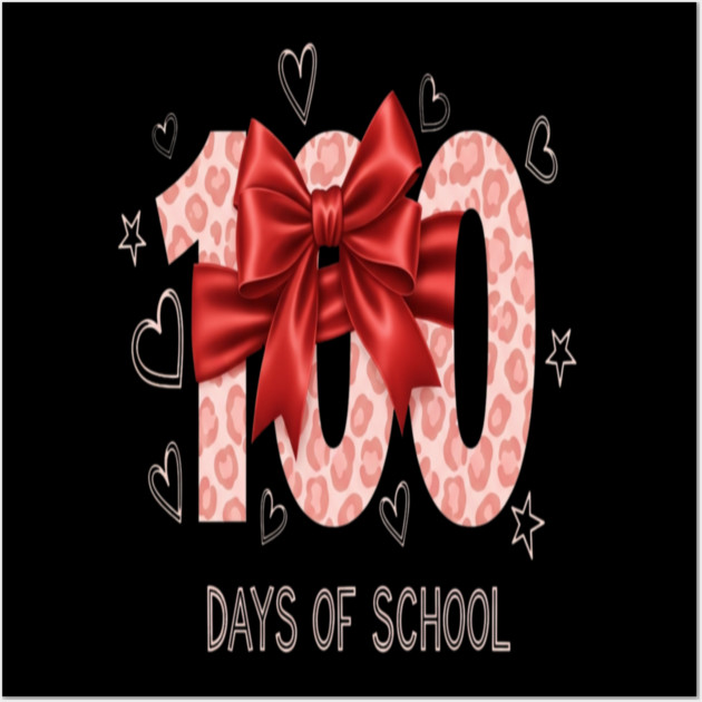 Coquette Bow Tee - Red Leopard 100 Day Slay Wall Art by OUTFITPAW