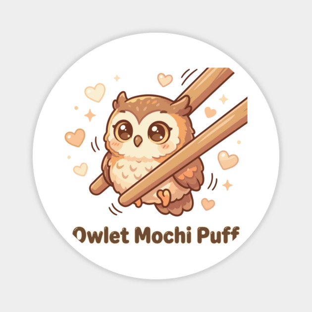 Cute Kawaii Owl “Owlet Mochi Puff” Chopstick Meme Magnet by creative