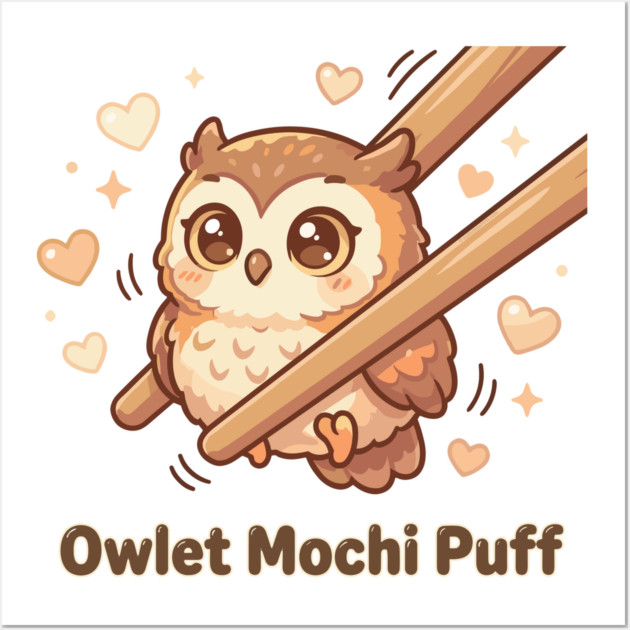 Cute Kawaii Owl “Owlet Mochi Puff” Chopstick Meme Wall Art by creative