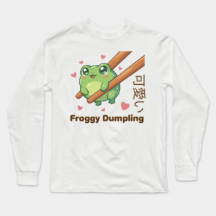 Cute Frog Chopstick Kawaii Froggy Dumpling Cute Frog Meme Long Sleeve T-Shirt