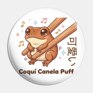 Cute Coquí Chopstick Kawaii Canela Puff Coquí Frog Meme Pin