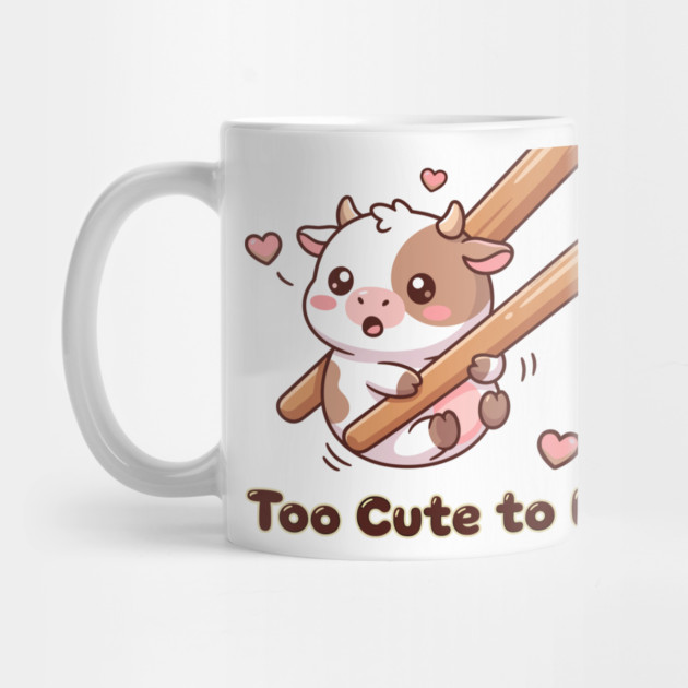 Cute Calf Chopstick Kawaii  Too Cute to Eat Cow Meme by creative