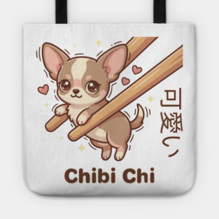 Cute Chihuahua Chopstick Kawaii Chibi Chi Chihuahua Meme Tote