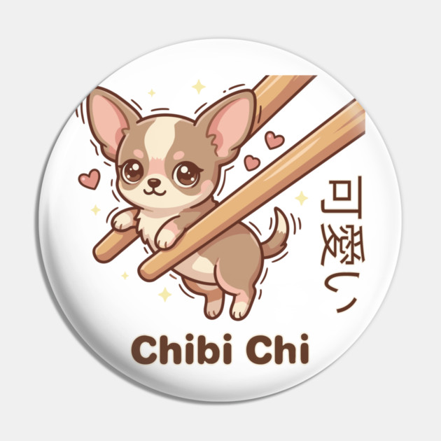 Cute Chihuahua Chopstick Kawaii Chibi Chi Chihuahua Meme Pin by creative