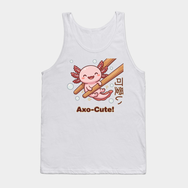 Cute Axolotl Chopstick Kawaii Axo-Cute Food Meme Tank Top by creative