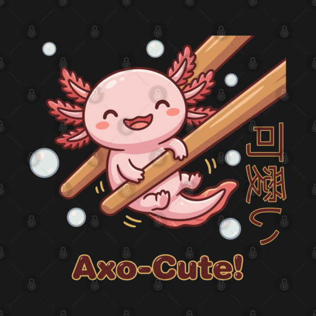 Cute Axolotl Chopstick Kawaii Axo-Cute Food Meme by creative